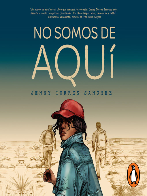 Title details for No somos de aquí by Jenny Torres Sánchez - Available